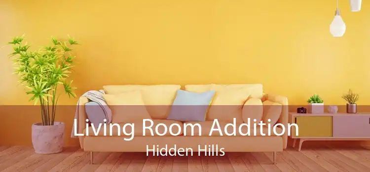 Living Room Addition Hidden Hills